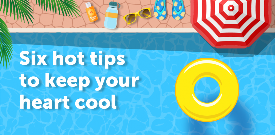 Decorative image: Six hot tips to keep your heart cool