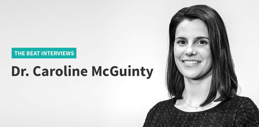 The Beat Interviews - Dr. Caroline McGuinty